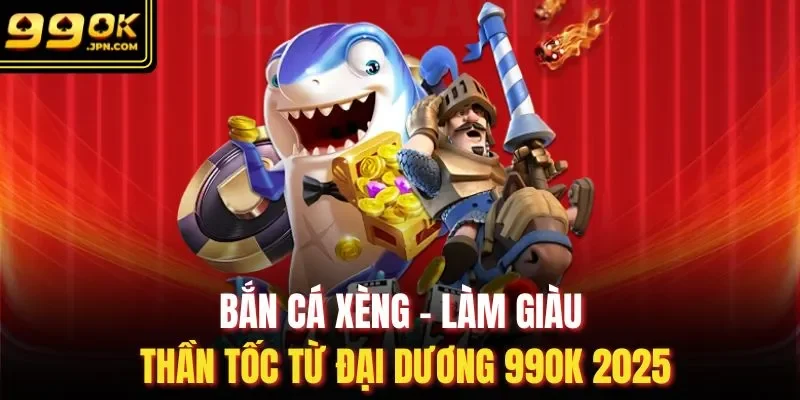bắn cá xèng