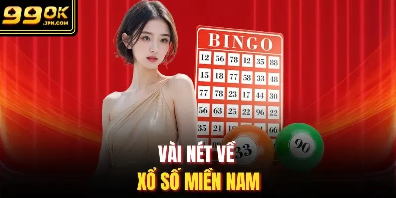 Vài nét về xổ số miền Nam